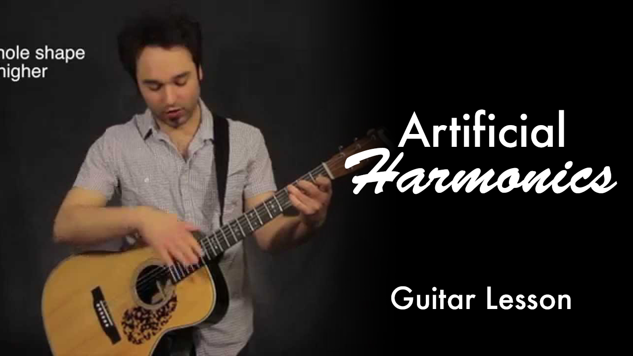 Artificial Harmonics • Garret's Guitar Lessons