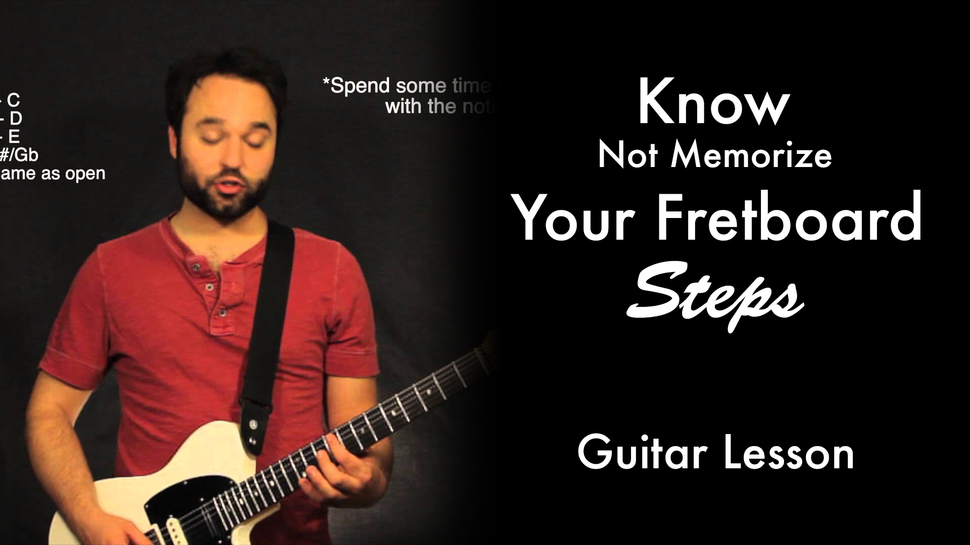 Fret Lessons Know Not Memorize Your Fretboard | Steps โข Garret's Guitar Lessons