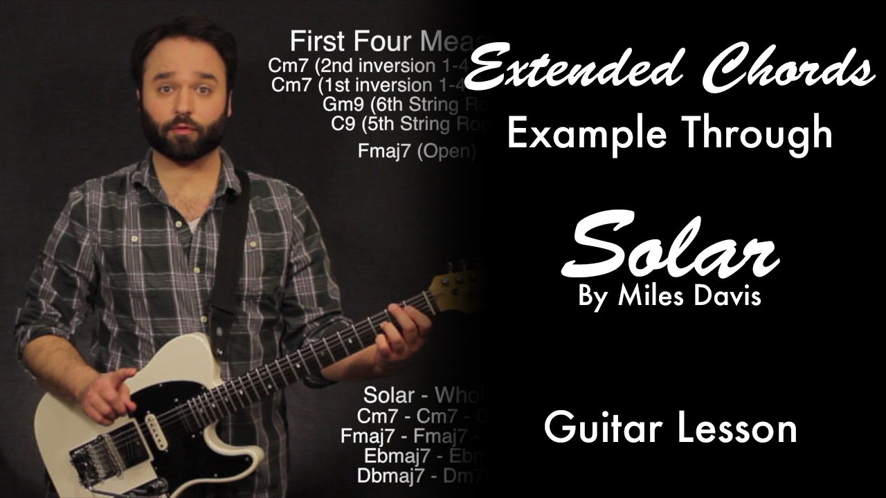 Extended Chords Example Through Solar • Garret's Guitar Lessons