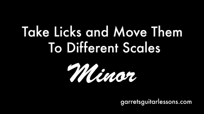 TakeLicks_MoveScales_Minor_Blog